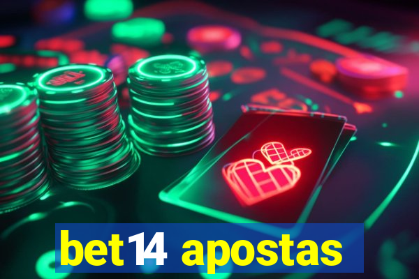 bet14 apostas